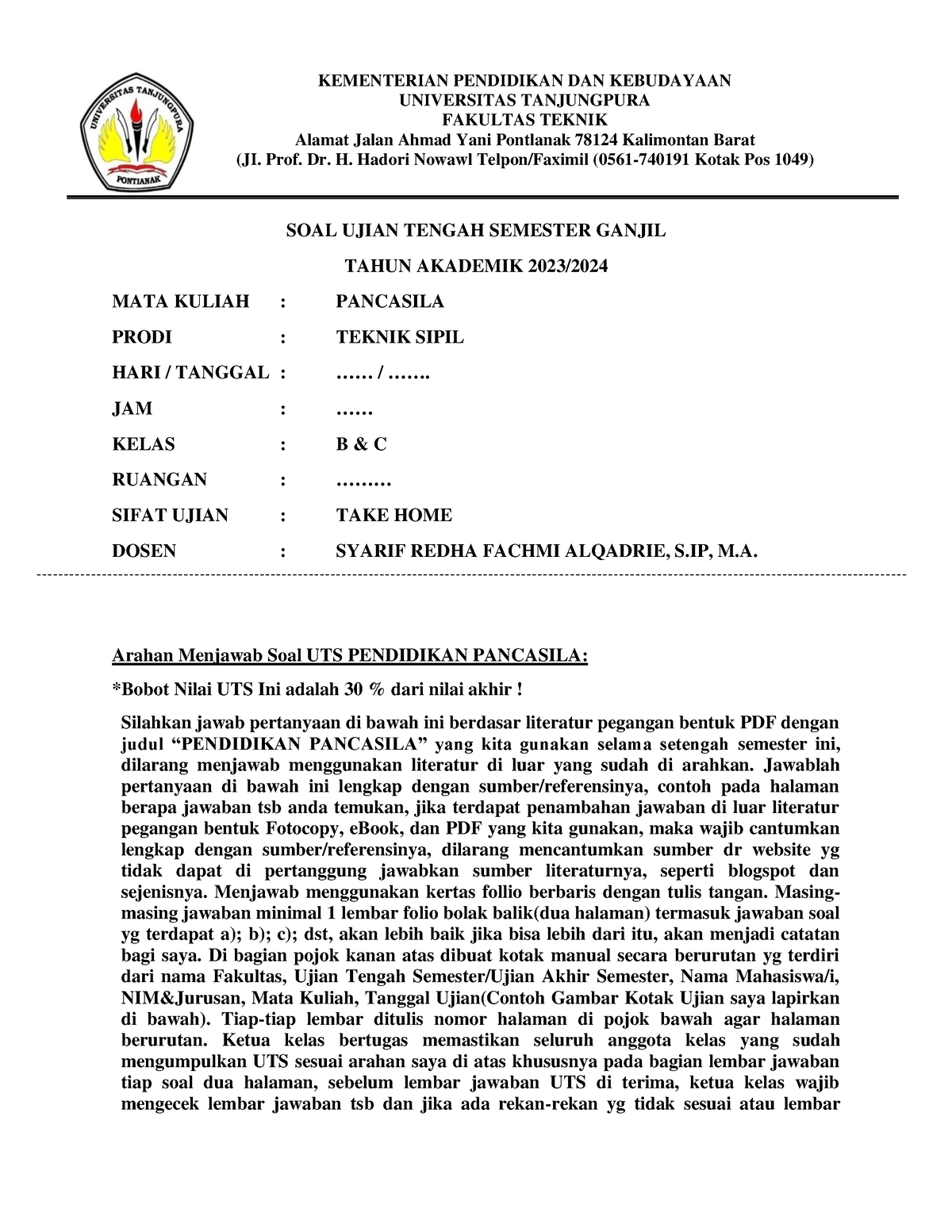 Soal UTS Pancasila Sipil B&C-2 - SOAL UJIAN TENGAH SEMESTER GANJIL ...