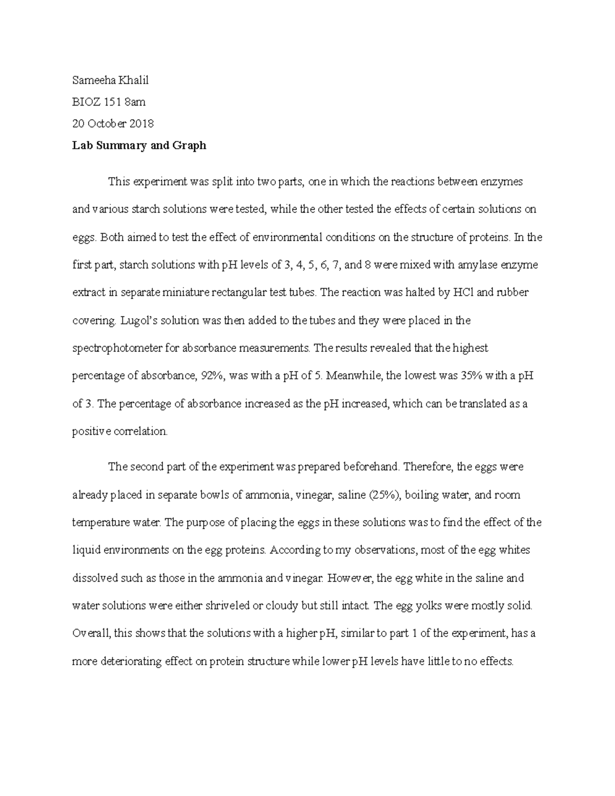 Enzyme Function Lab Summary Sameeha Khalil BIOZ 151 8am 20 October