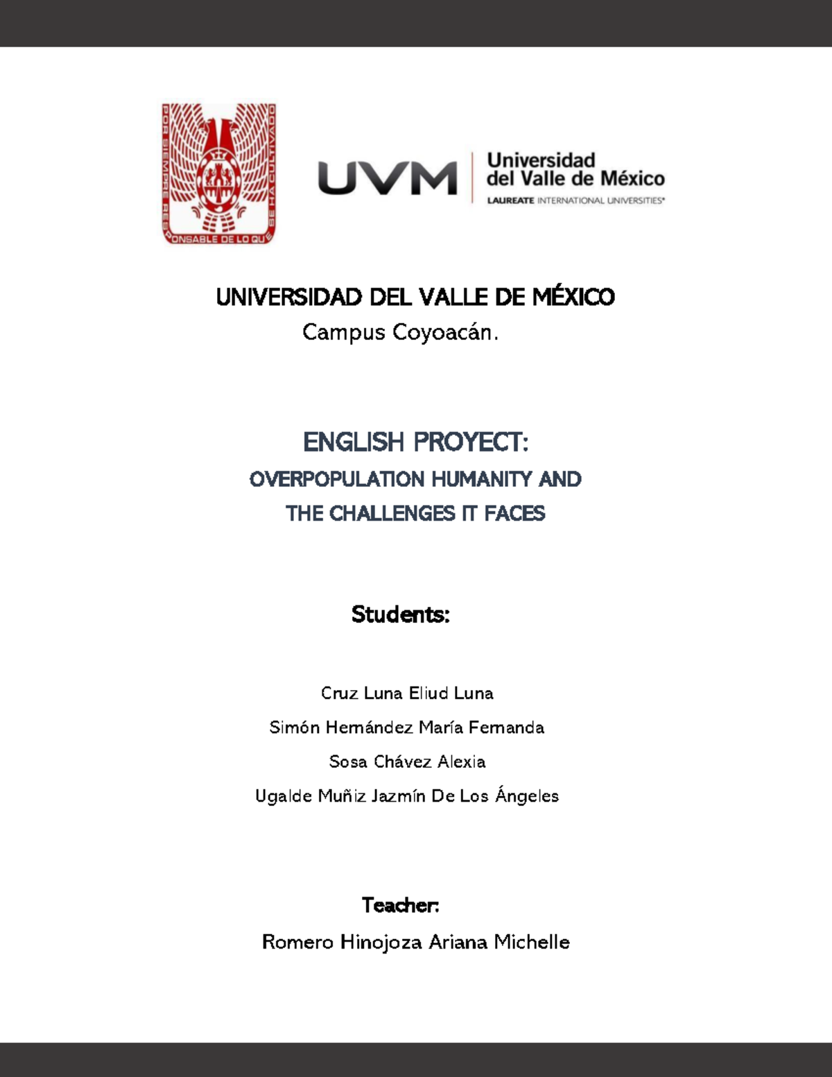 English Proyect Te va a ayudar UNIVERSIDAD DEL VALLE DE M.. Campus