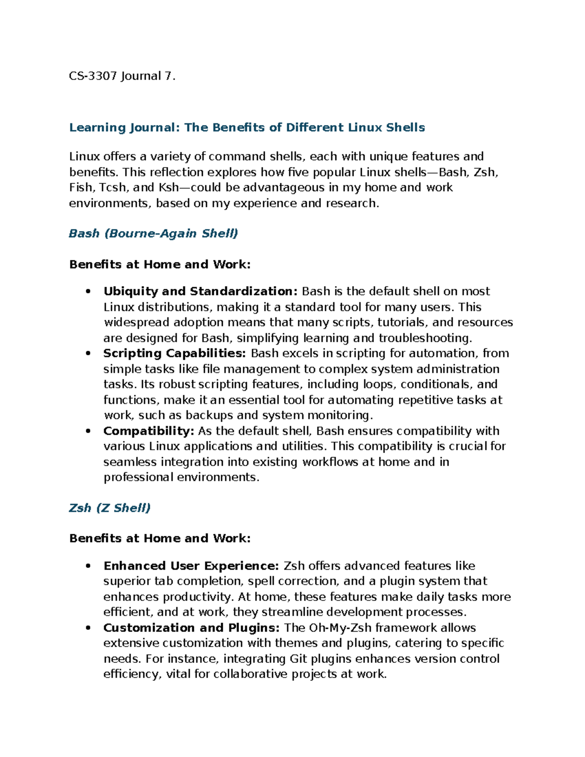 CS-3307 Journal 6 - Learning Journal: The Benefits of Different Linux ...