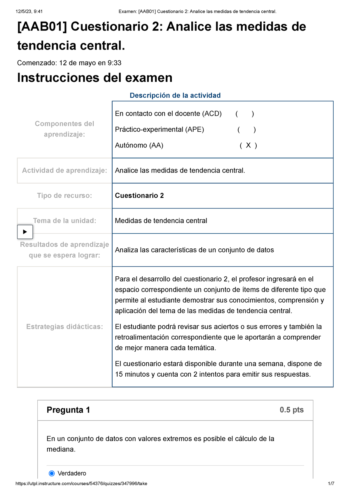 Examen [AAB01] Cuestionario 2 Analice Las Medidas De Tendencia Central ...