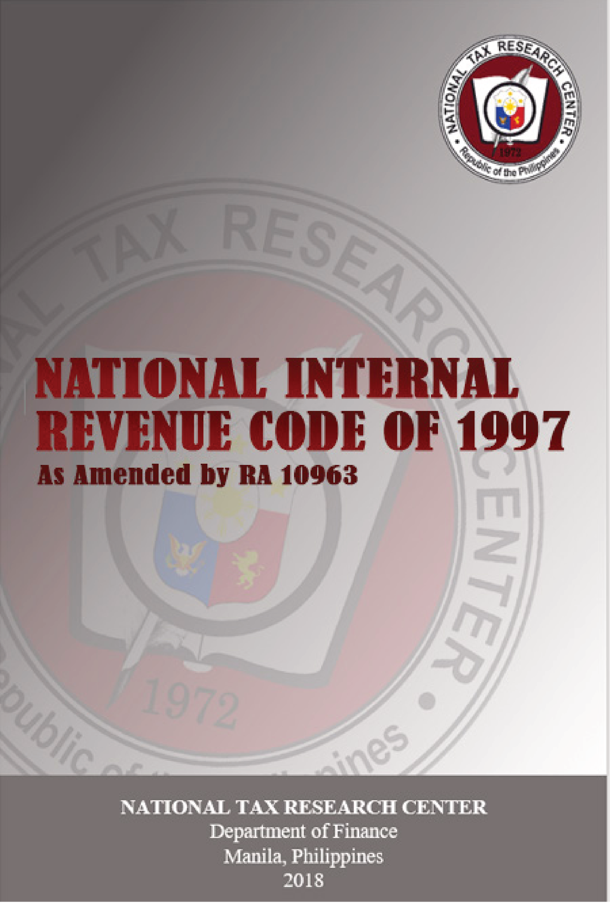 NIRC Of 1997, As Amended By RA 10963 NOTES - As Amended By Republic Act ...