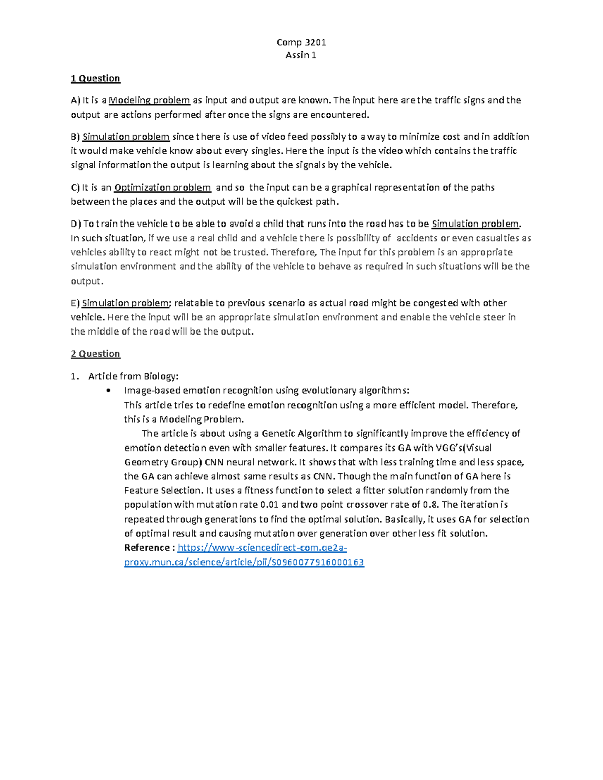 CS 3201 Assignment 1 Solution 2 - Comp 3201 Assin 1 1 Question A) It is ...