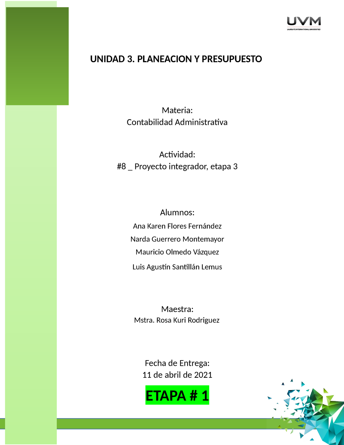 Act Proyecto Integrador Etapa Contabilidad Administrativa Hot Sex Picture 8010