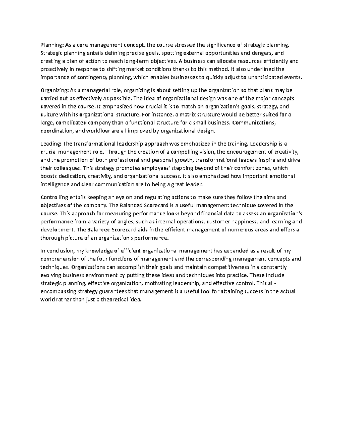 Planning As a core management concept Strategic planning entails