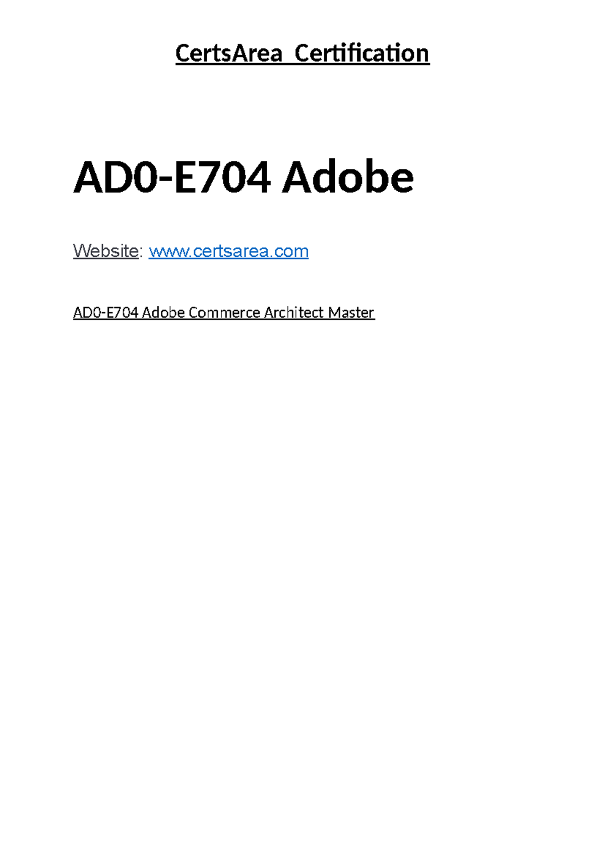 AD0-E704 Adobe Commerce Architect Master - CertsArea Certification AD0 ...