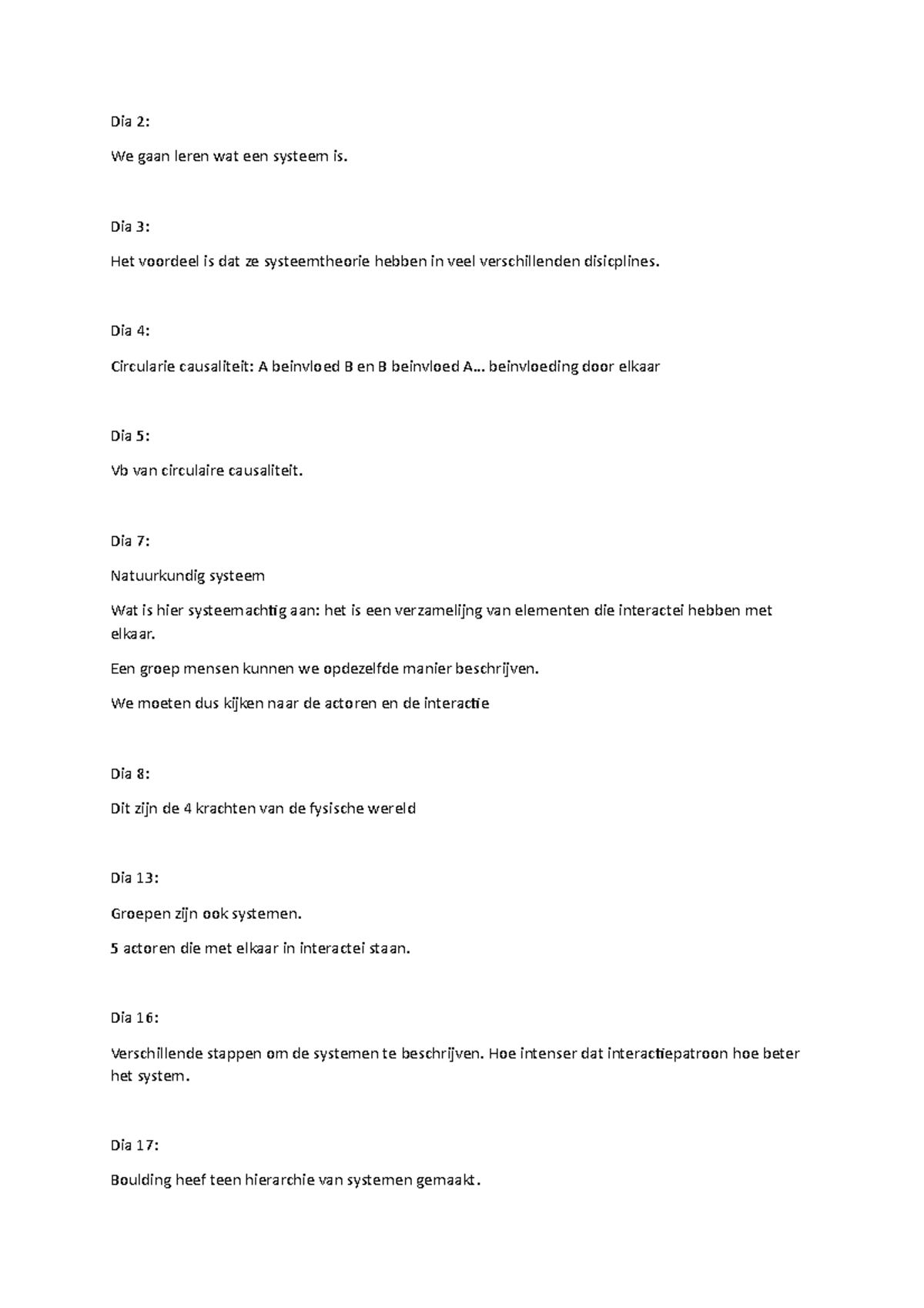 Hoofdstuk 2 algemene systeemtheorie lesnotities - Dia 2:We gaan leren ...