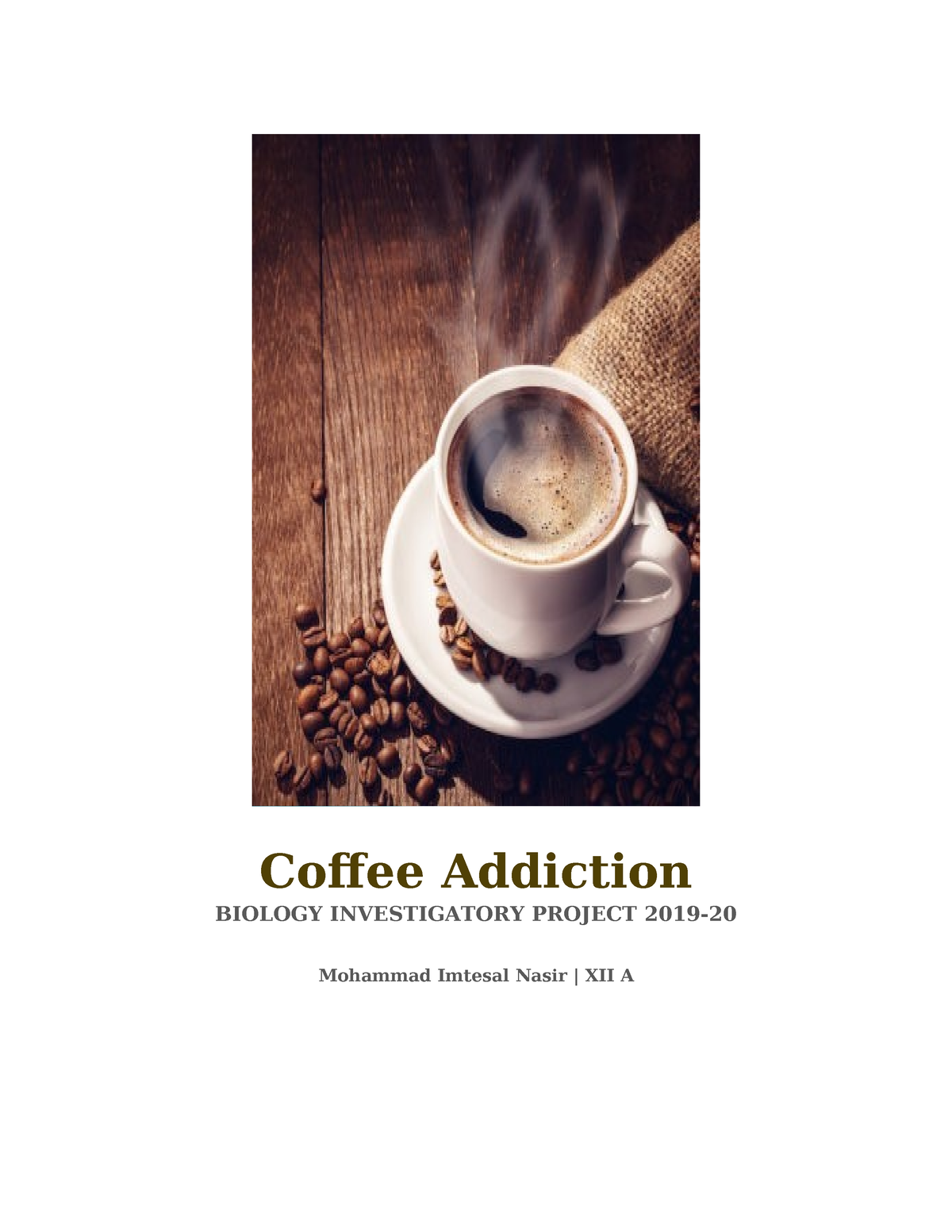 case study on coffee addiction