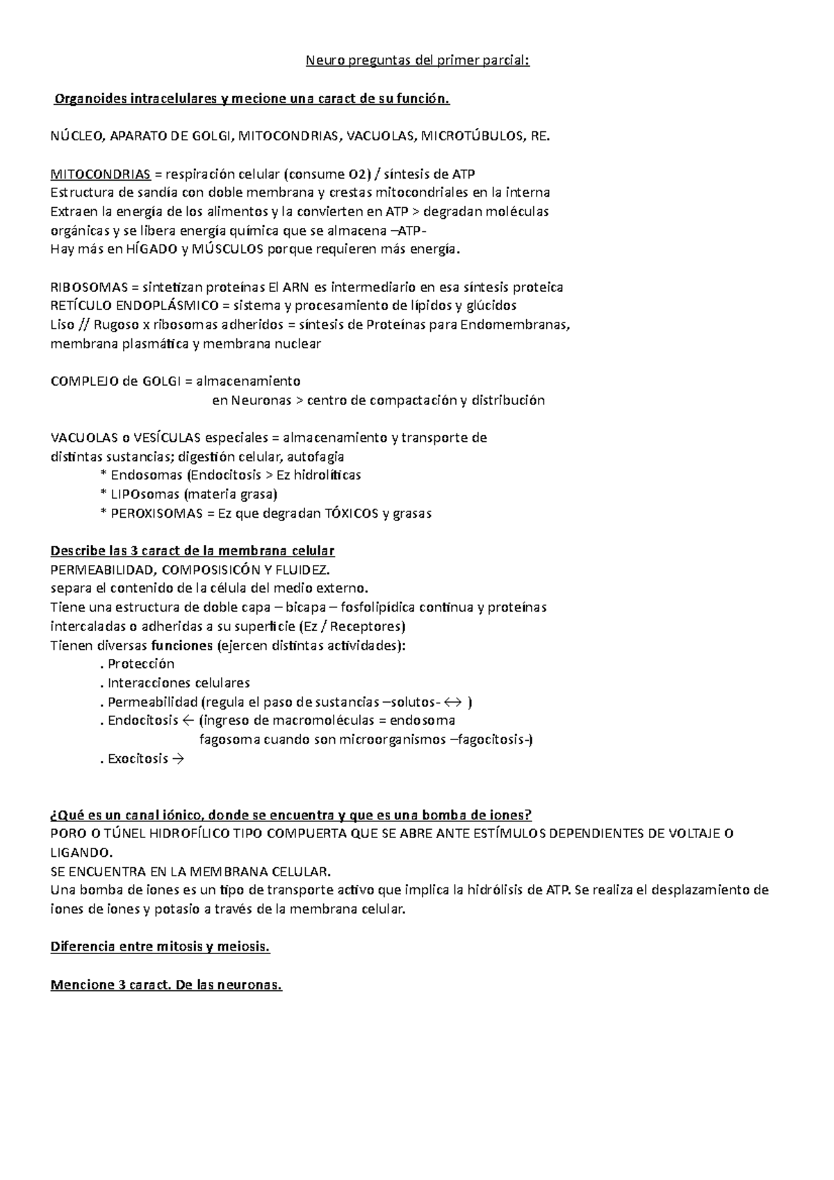 Parcial 1 neuro - Neuro preguntas del primer parcial: Organoides ...