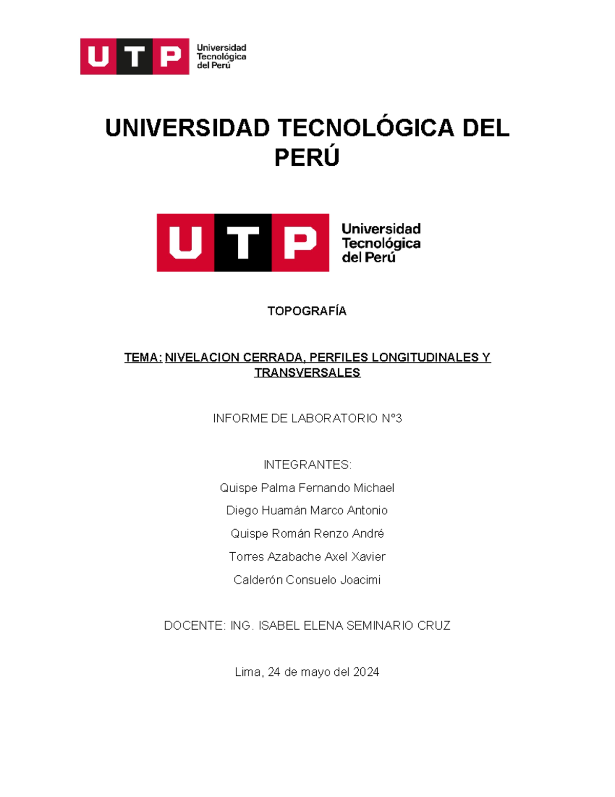 Informe DE Topografia N 3 - UNIVERSIDAD TECNOLÓGICA DEL PERÚ TOPOGRAFÍA ...