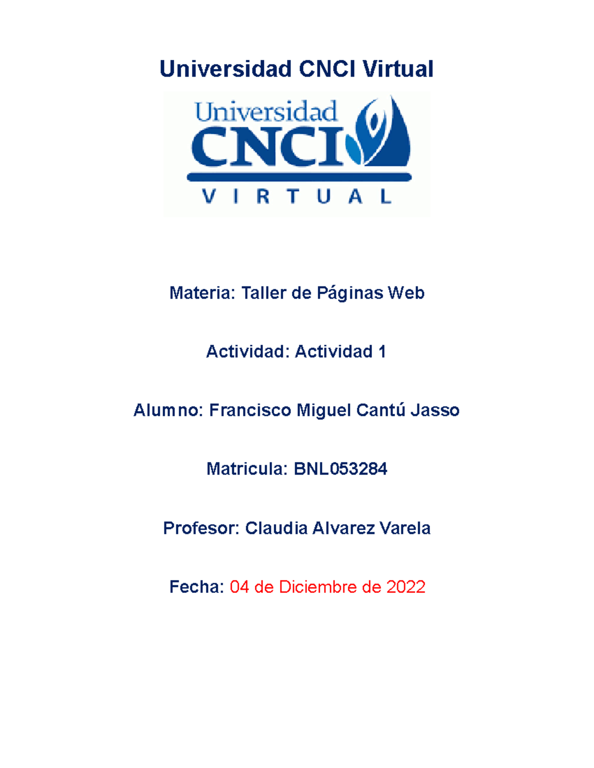 Taller De Pag Web Actividad 1 - Universidad CNCI Virtual Materia ...