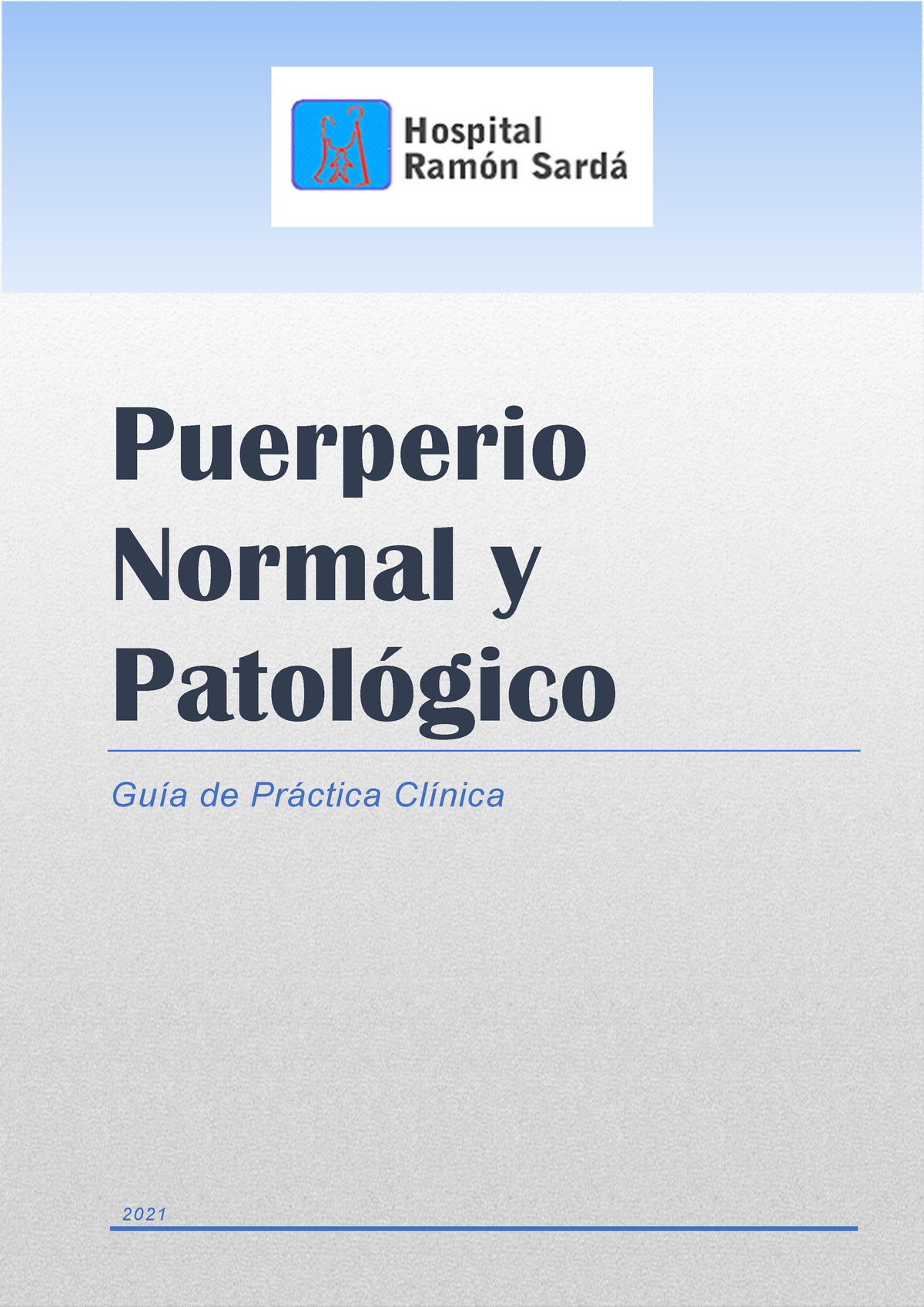 Guia De Practica Clinica De Puerperio Normal Y Patologico Puerperio Normal Y Patológico Guía 6196