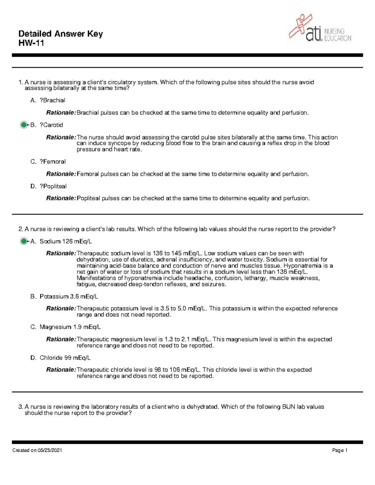 HW-11 Answer Key - Practices Questions - HW- A Nurse Is Assessing A ...