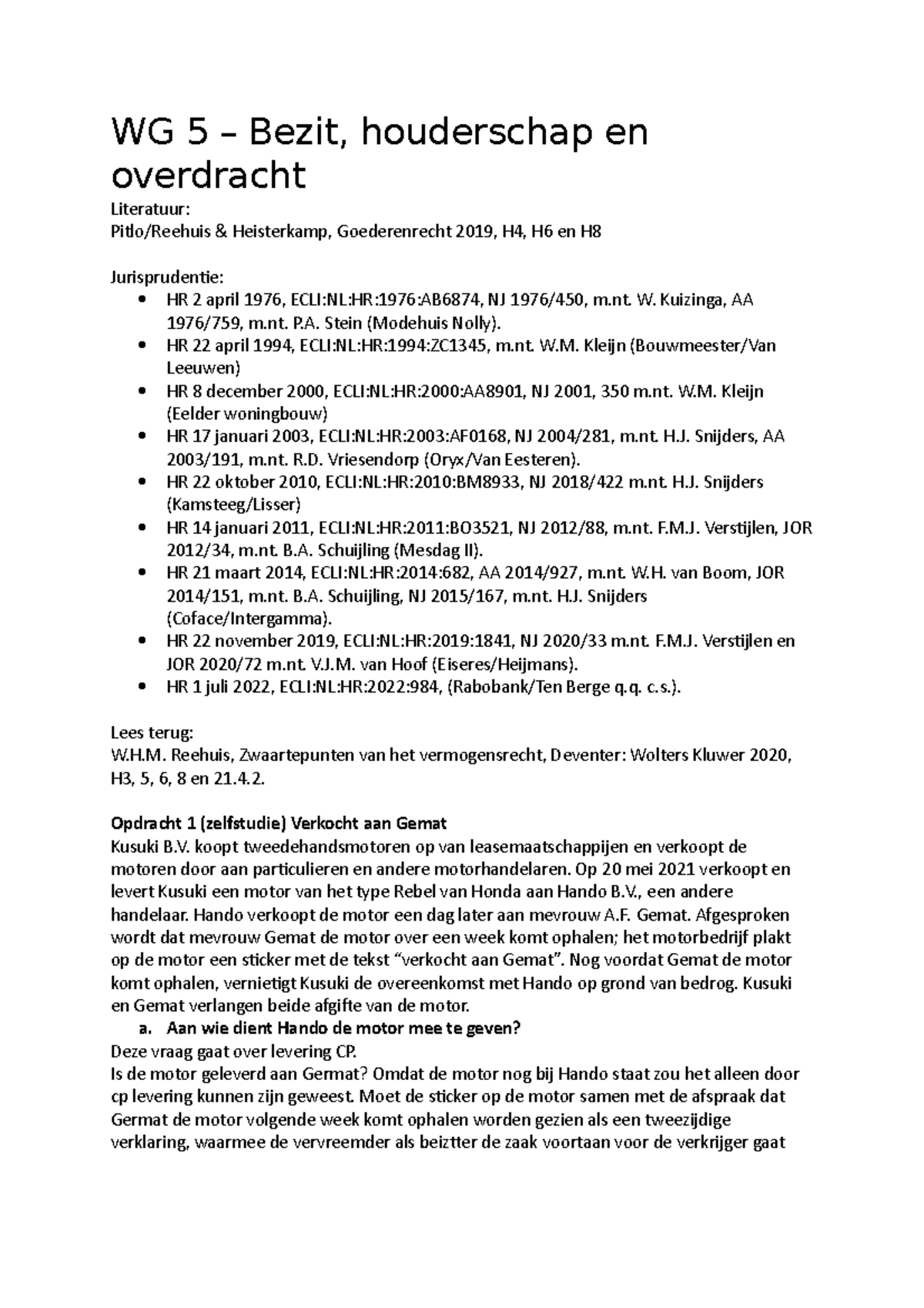 WG 5 - Werkgroep 5 Burgerlijk Recht - WG 5 – Bezit, Houderschap En ...