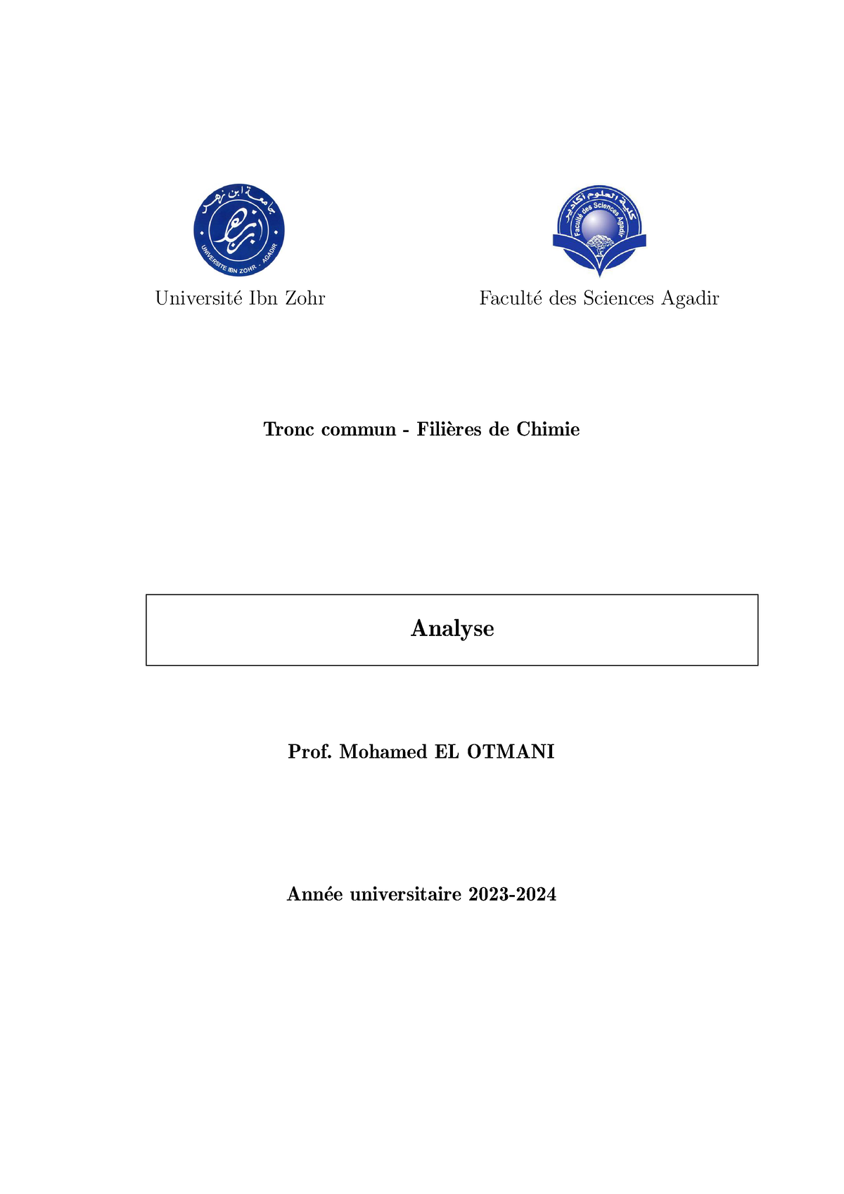 Cours Analyse El Otmani - Universit ́e Ibn Zohr Facult ́e Des Sciences ...