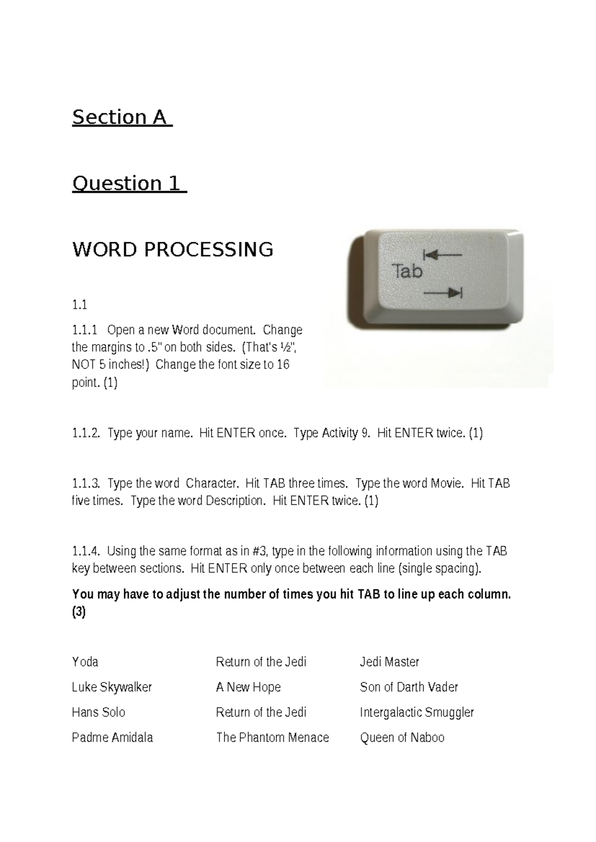 Grade 9 Assignment Term 1 - Section A Question 1 WORD PROCESSING 1. 1.1 ...