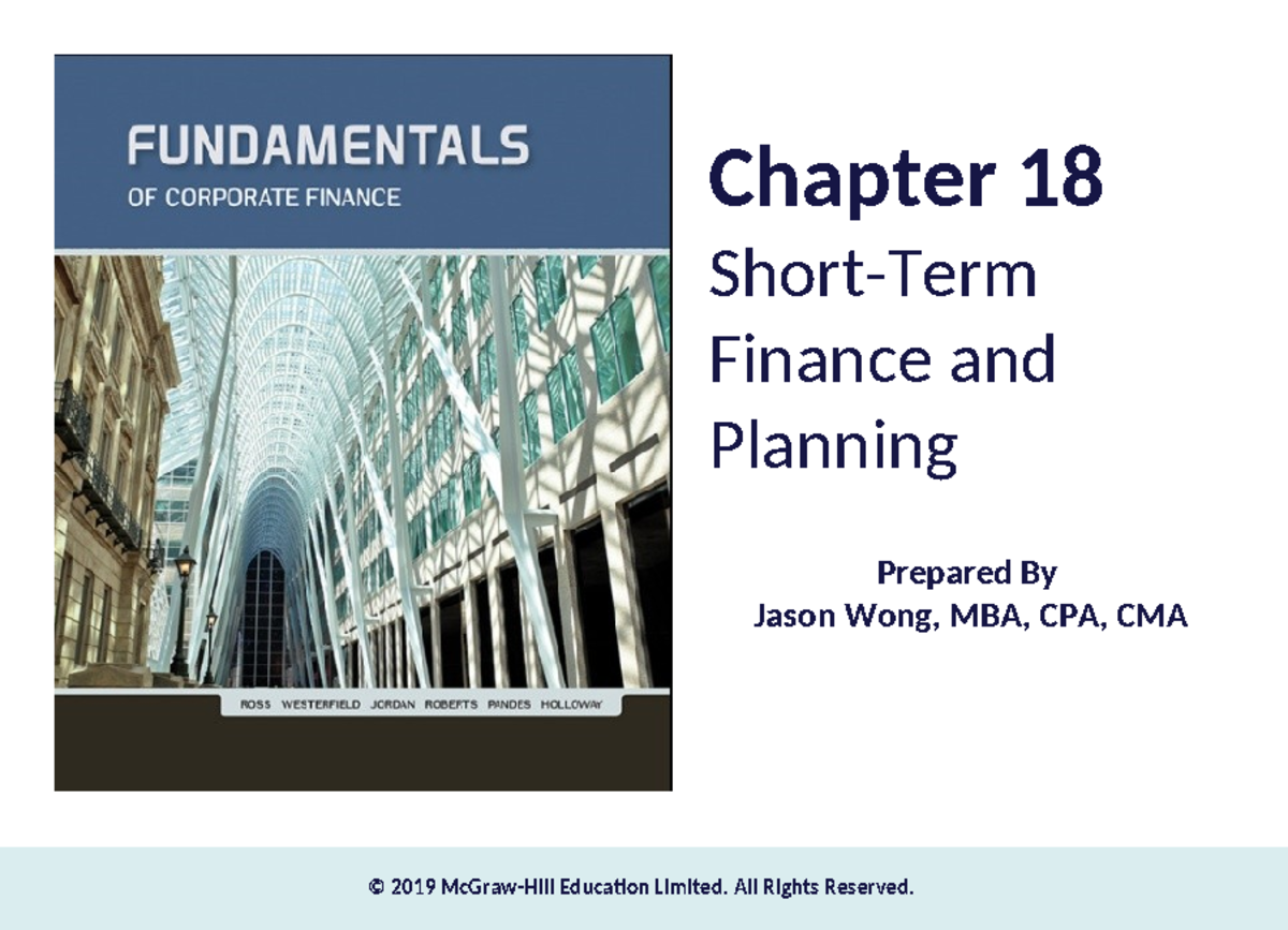 Ross FCF 10Ce Ch18 - Tagged - Chapter 18 Short-Term Finance And ...