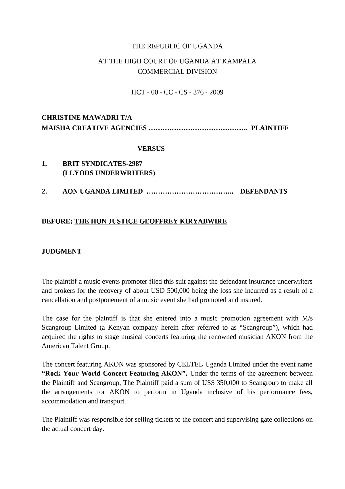 Mawadri v Brit Syndicates Anor (HCT00CCCS 376 of 2009 ) 2013 UGComm C ...