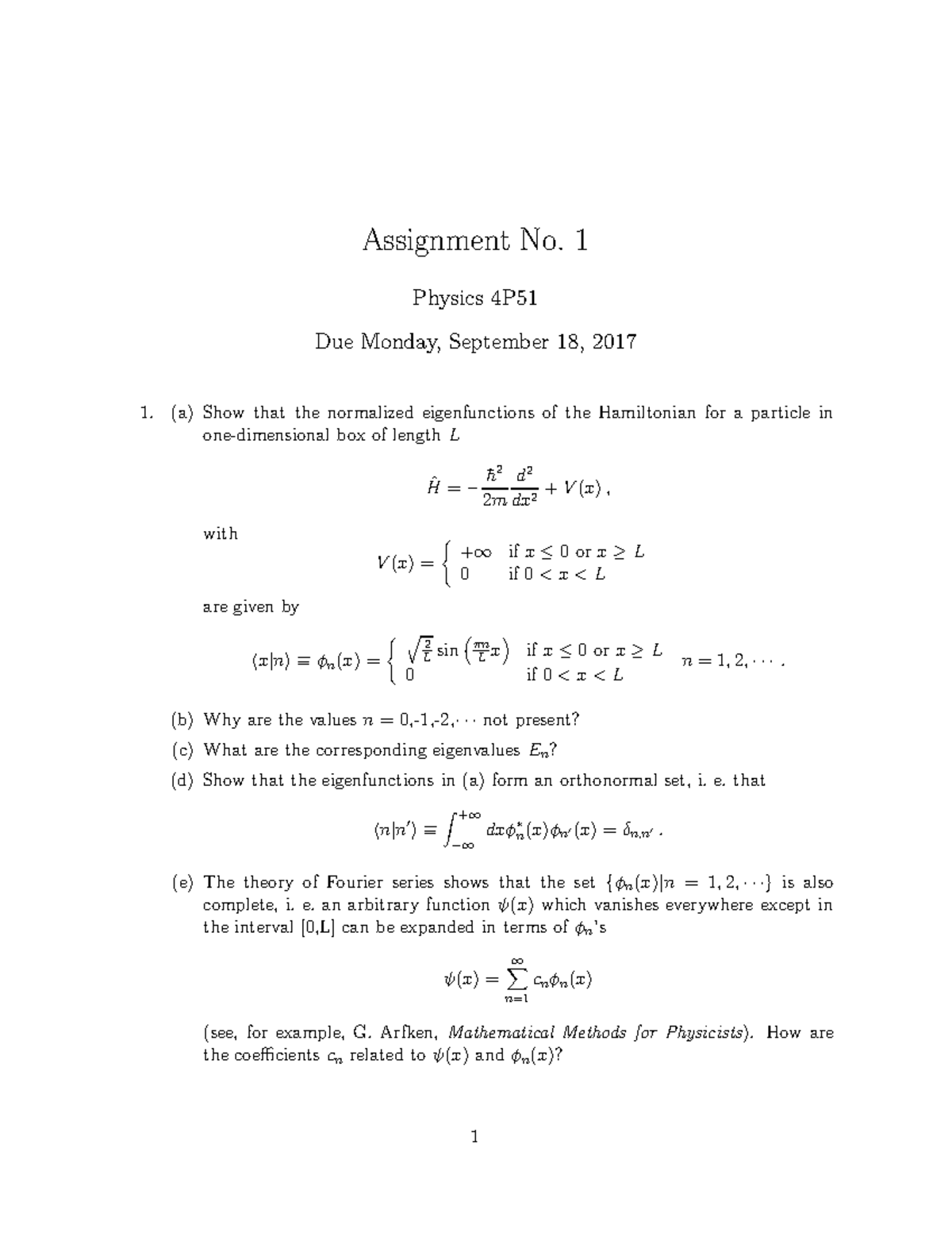 Quantum Mechanics - Assignment 1 - Assignment No. 1 Physics 4P Due ...