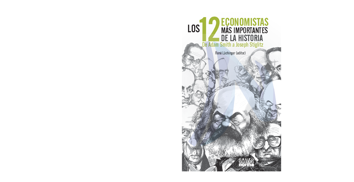 LOS 12 Economistas MAS Importantes DE LA Ecn - LOS 12 ECONOMISTAS MÁS ...