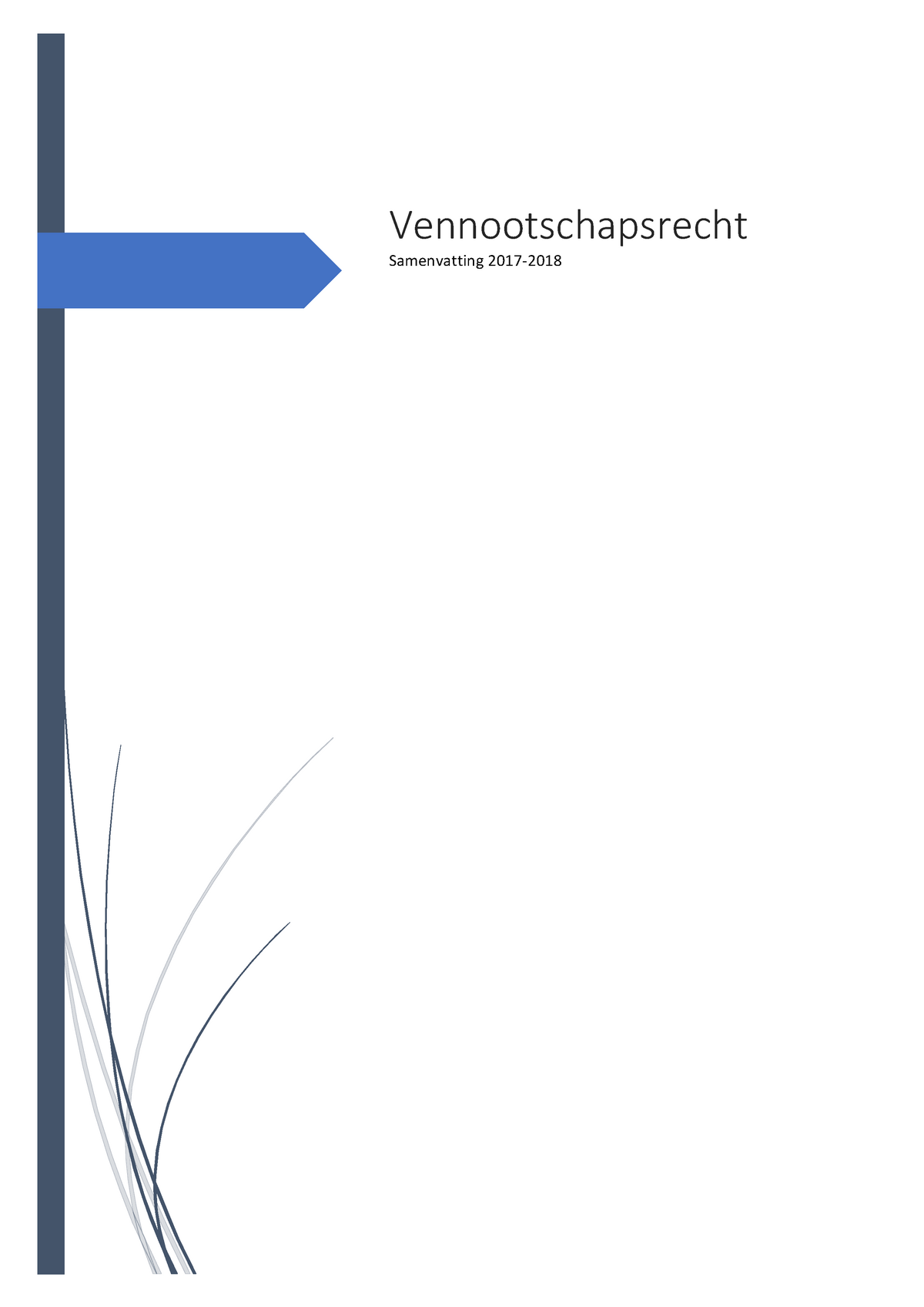 Praktisch Vennootschapsrecht DEEL 1-5 - Vennootschapsrecht Samenvatting ...