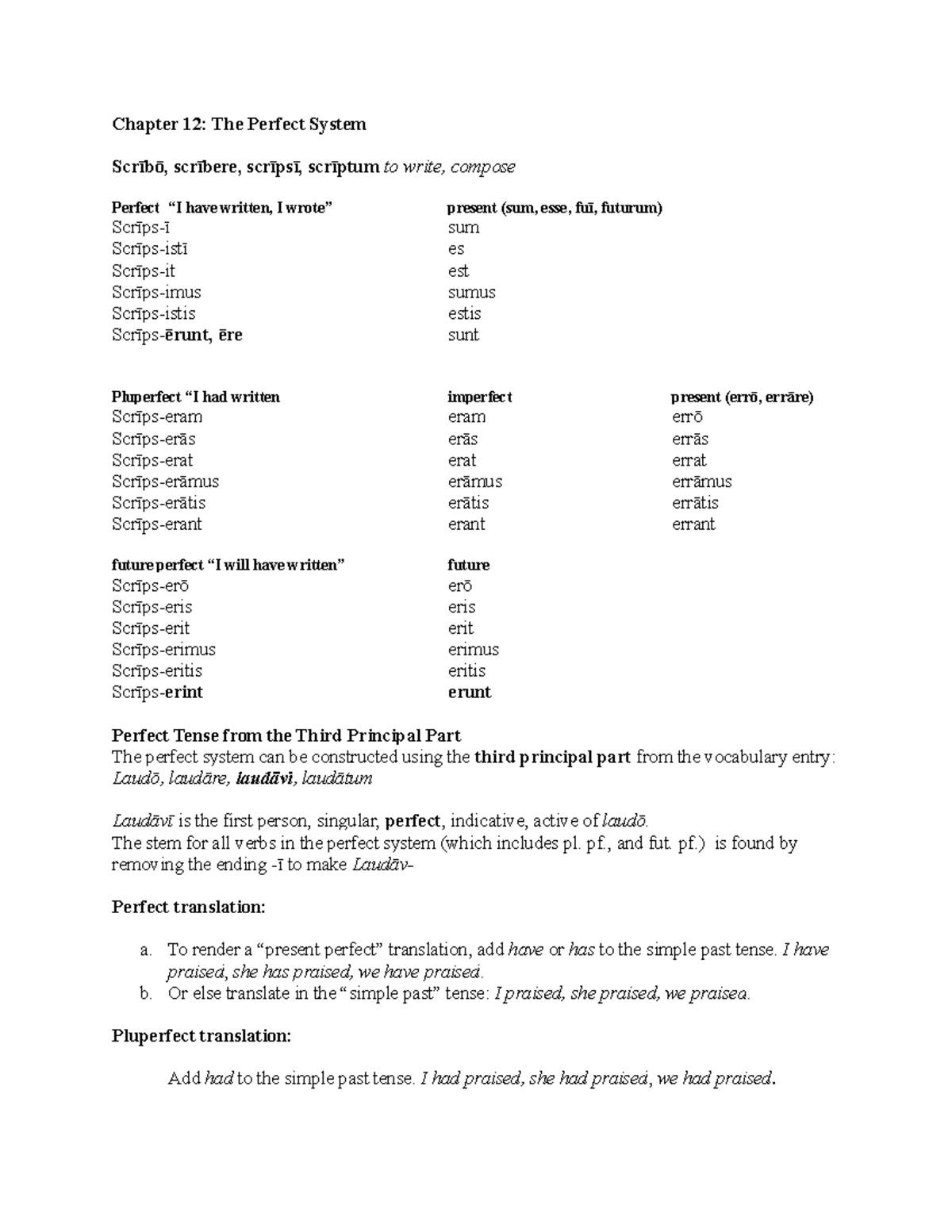 Latin 101Review Chapters 12to16 - Chapter 12: The Perfect System Scrībō ...