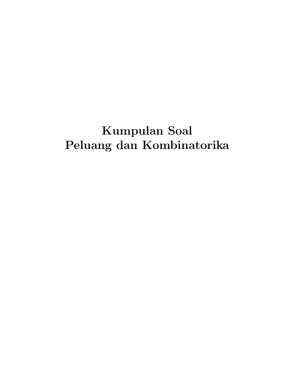 Peluang Dan Kombinatorika - Kumpulan Soal Peluang Dan Kombinatorika ...