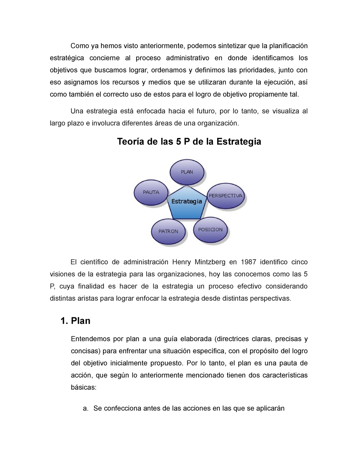 5p, según Mintzberg - APUNTES 5P - Como ya hemos visto anteriormente ...