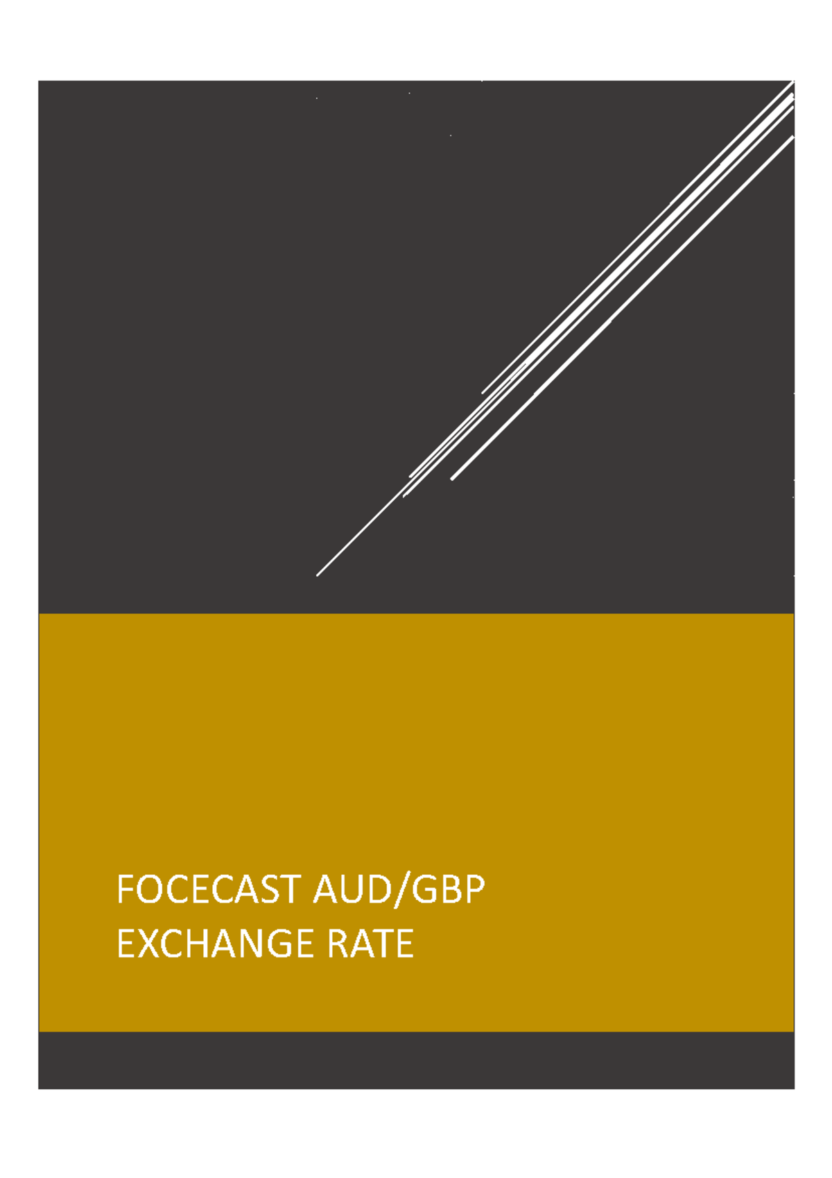 individual-market-view-submission-focecast-aud-gbp-exchange-rate
