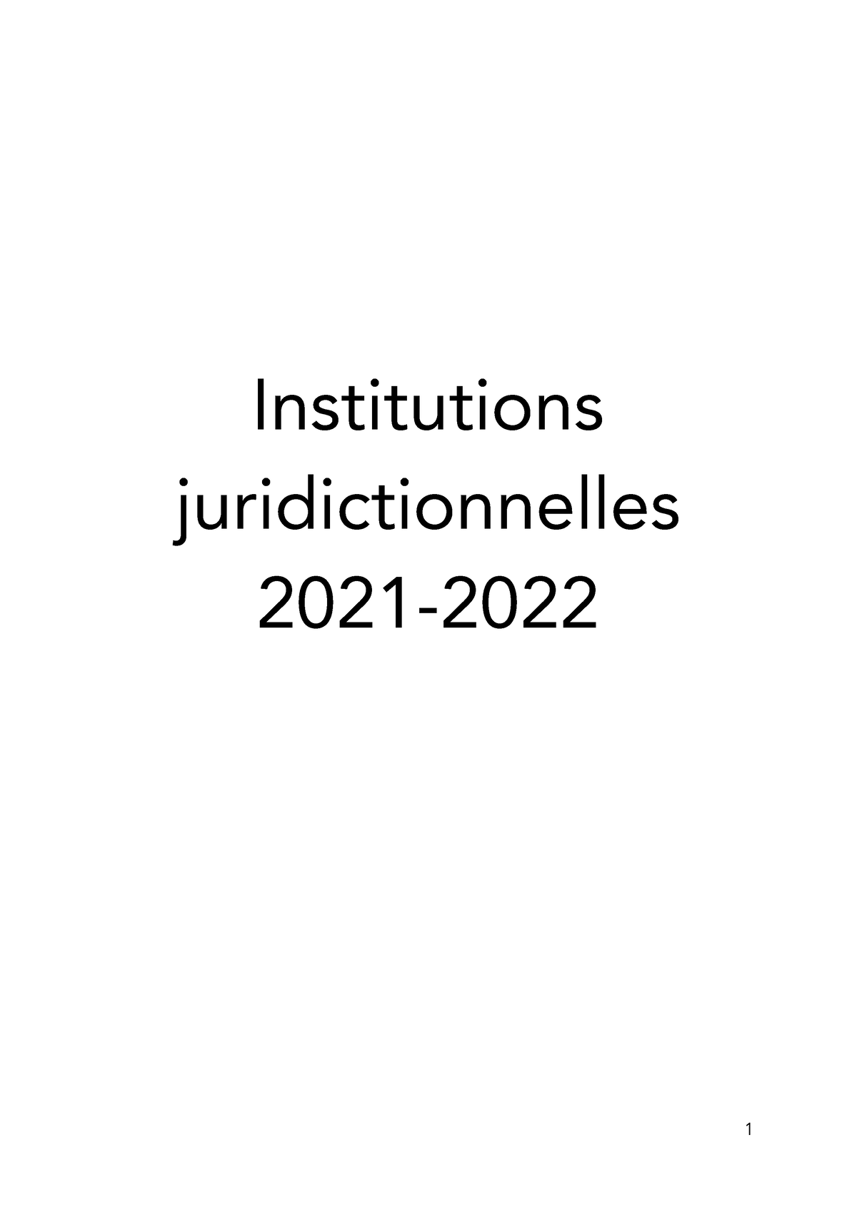 Institutions-juridictionnelles - Institutions Juridictionnelles 2021 ...