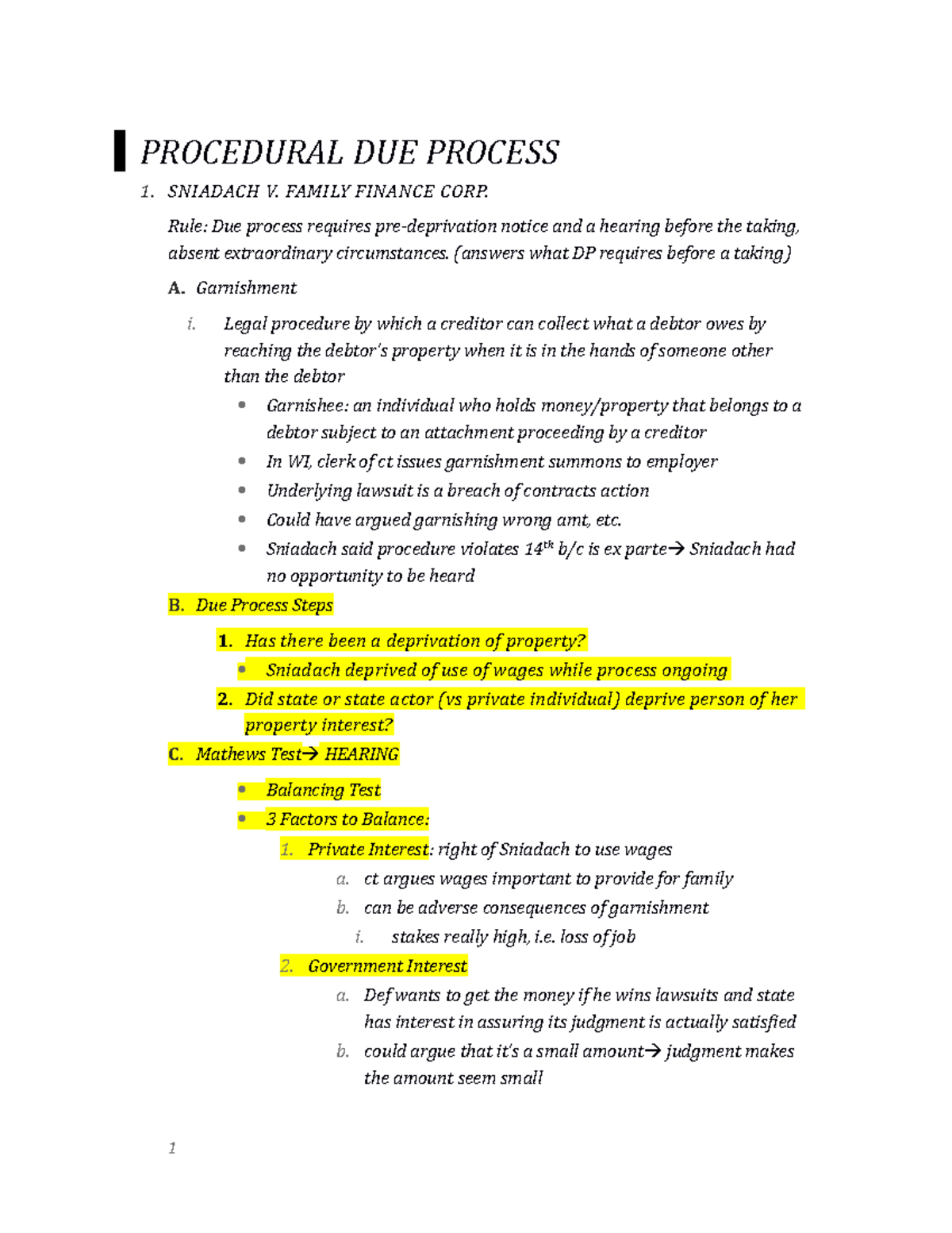 Civ Pro Outline - PROCEDURAL DUE PROCESS 1. SNIADACH V. FAMILY FINANCE ...