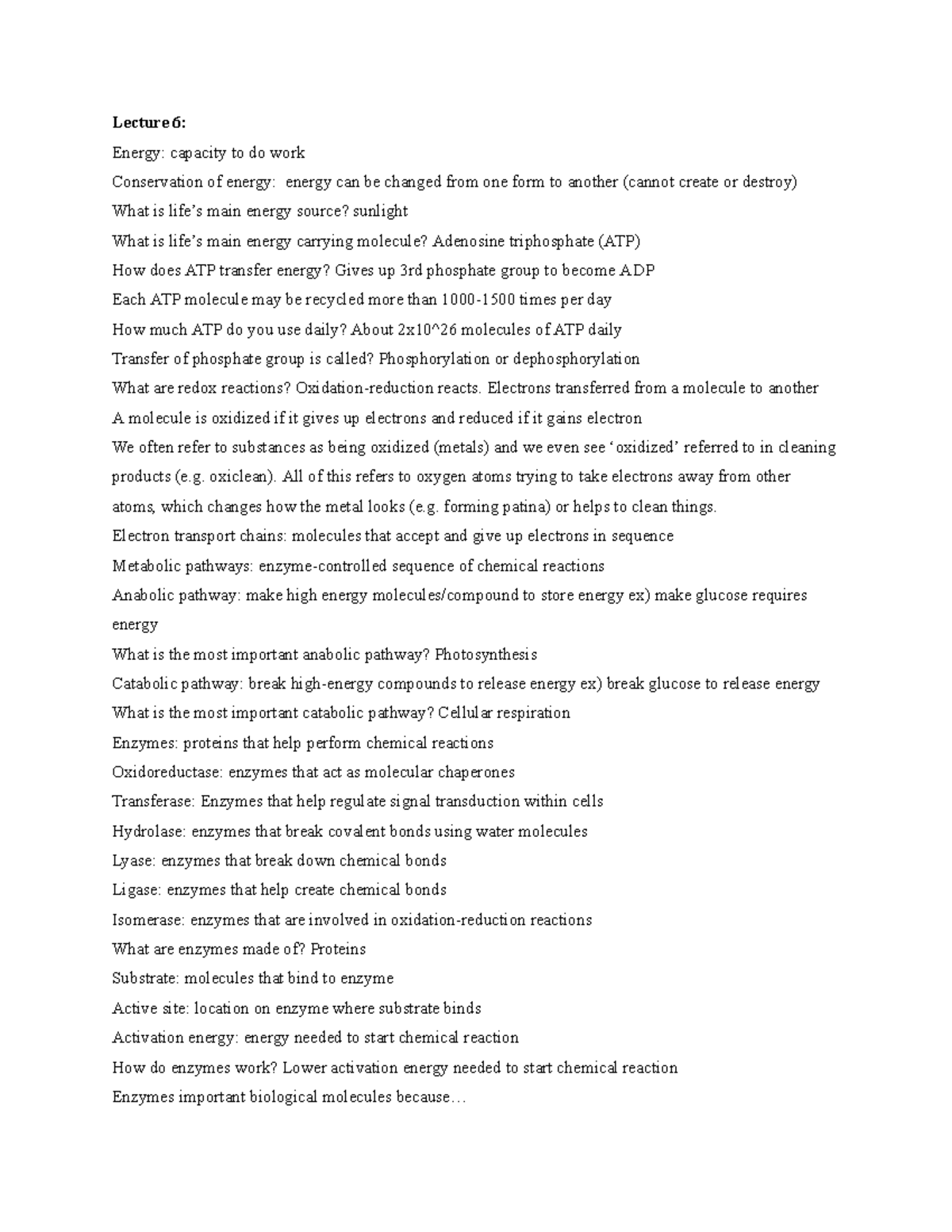 Biology 1102, Lecture 6 Lecture 6 Energy capacity to do work