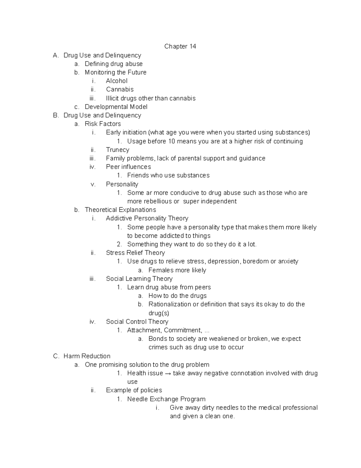 Soc 332 - Chapter 14 notes - Chapter 14 A. Drug Use and Delinquency a ...