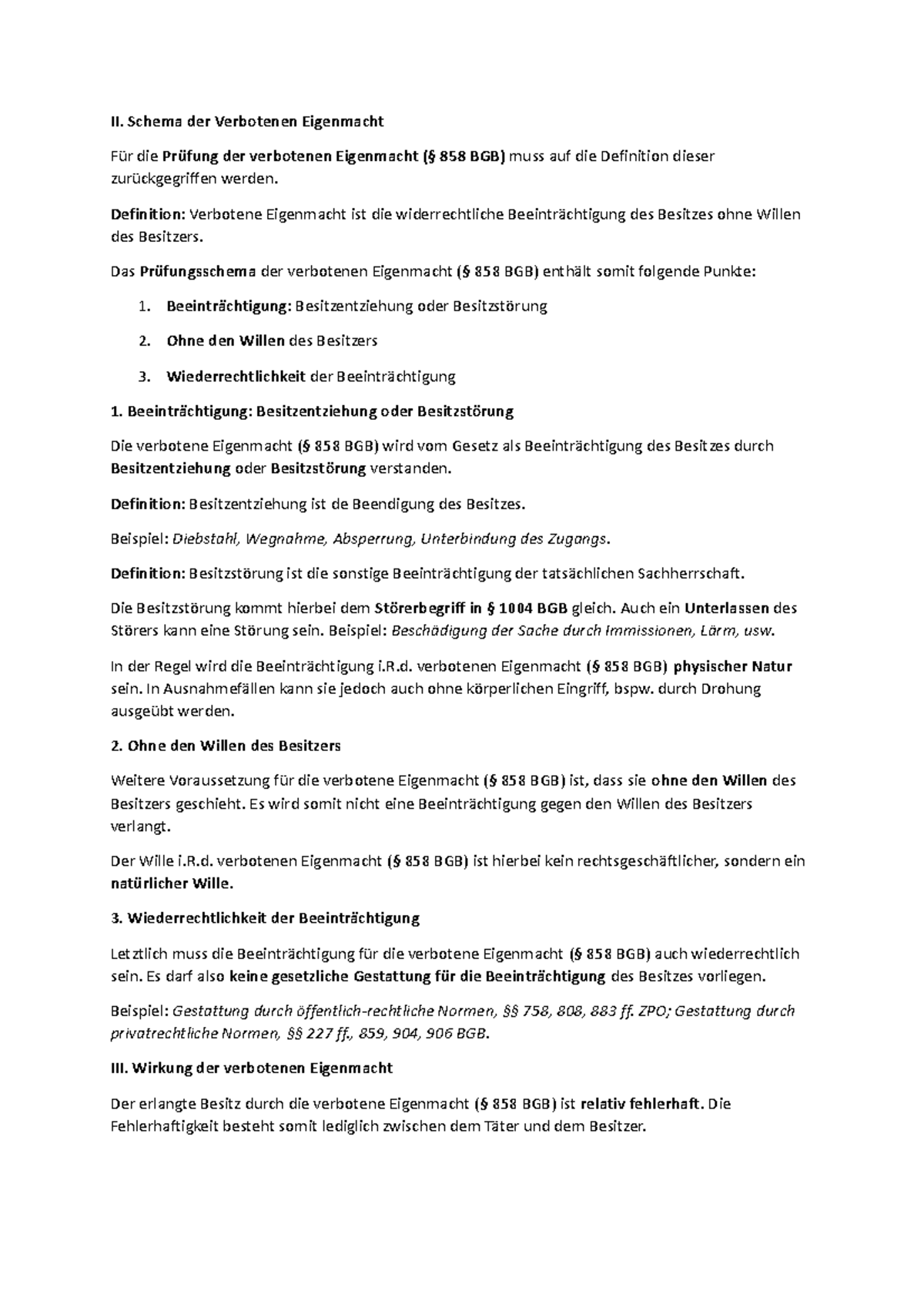 Verbotene Eigenmacht II. Schema der Verbotenen Eigenmacht Für die Prüfung der verbotenen Studocu