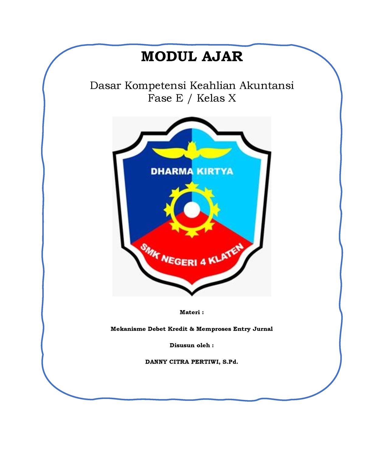 Modul Ajar Dasar Akuntansi - MODUL AJAR Dasar Kompetensi Keahlian ...