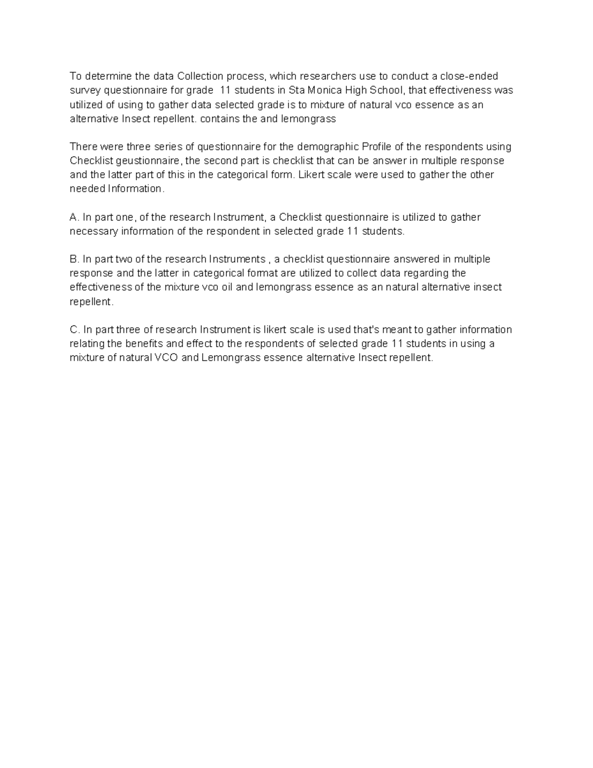Research Instrument - To determine the data Collection process, which ...