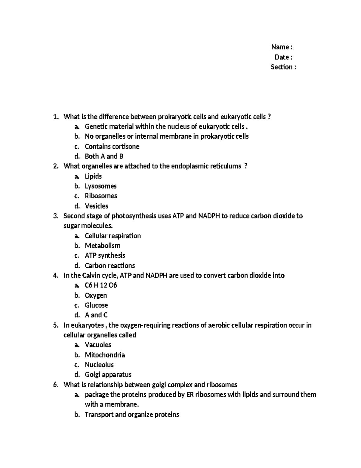 Study guide bio exam 2 - Name : Date : Section : What is the difference ...