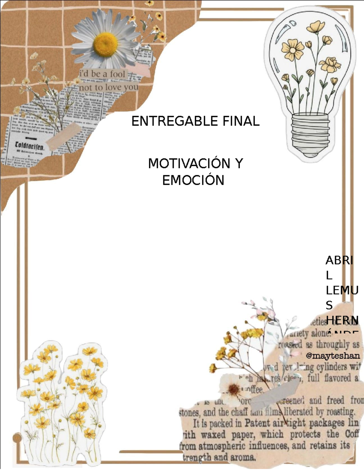 Entregable Final Mot Y Em - ENTREGABLE FINAL MOTIVACIÓN Y EMOCIÓN ABRI ...