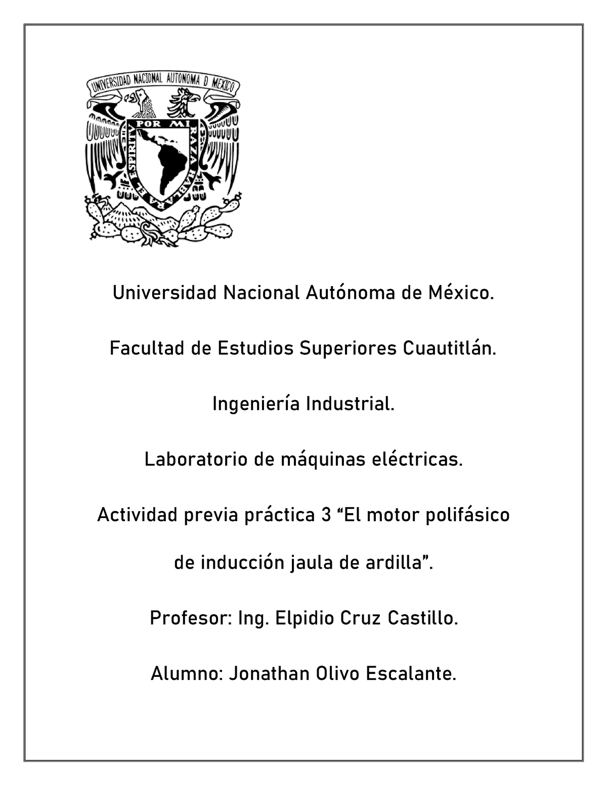 Actividad Previa 3 - Reporte - Universidad Nacional Autónoma De México ...