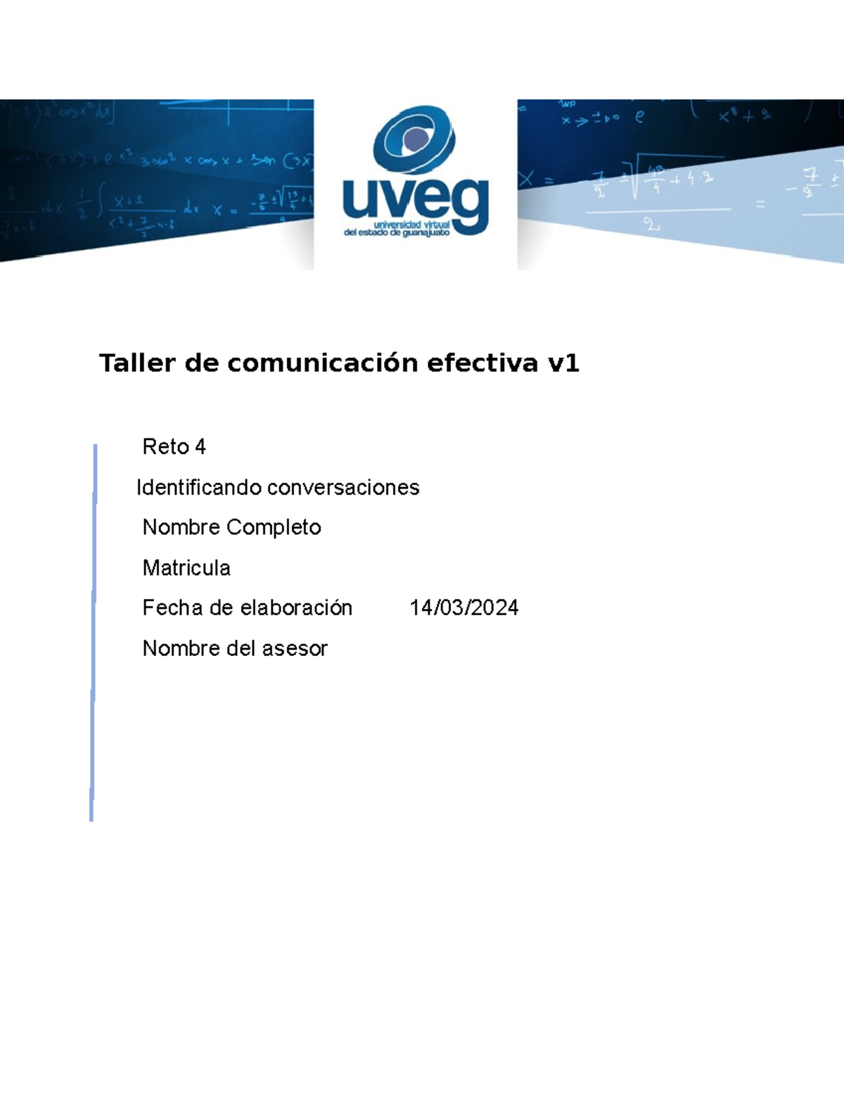 Comunicacion Efectiva R4 U2 - Taller de comunicación efectiva v Reto 4 ...