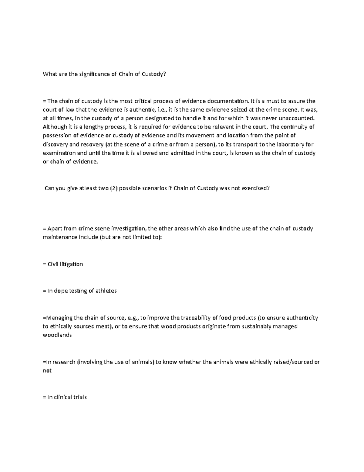 Document Activity What are the significance of Chain of Custody