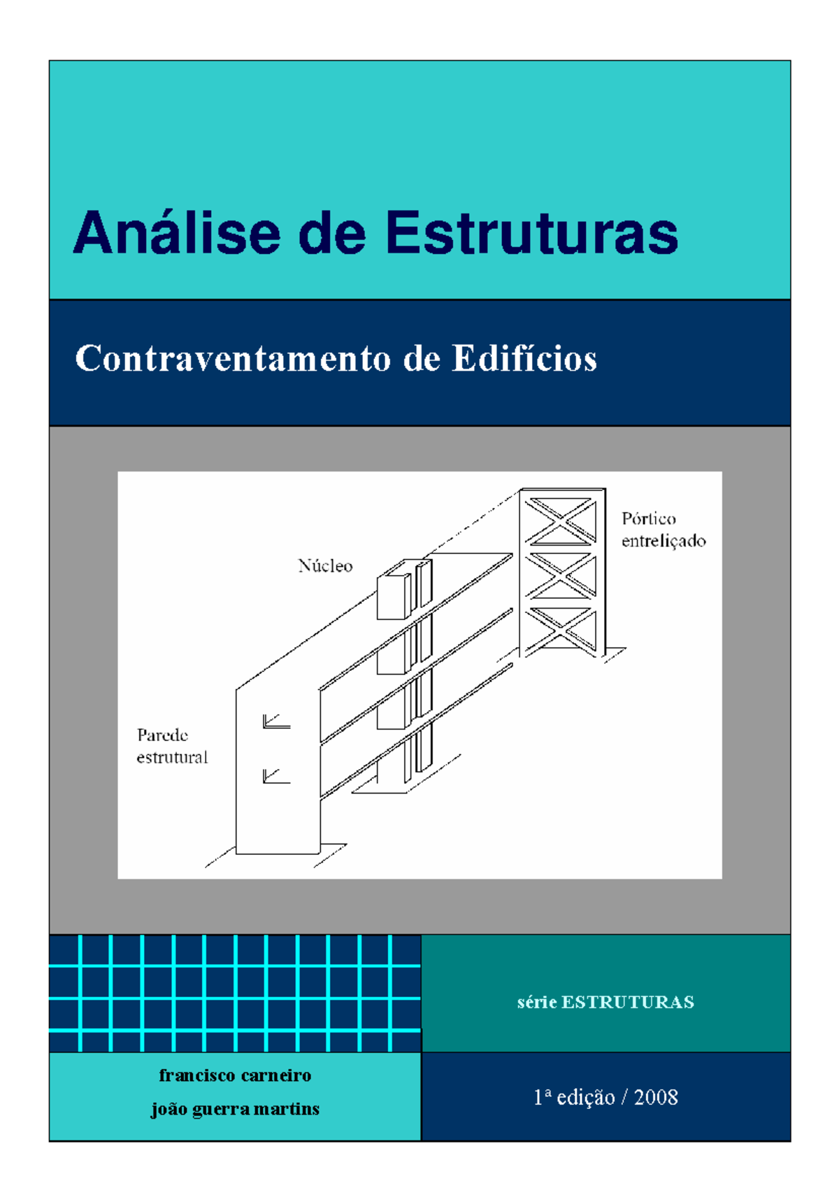 Contraventamento de Estruturas - Análise de Estruturas Contraventamento ...