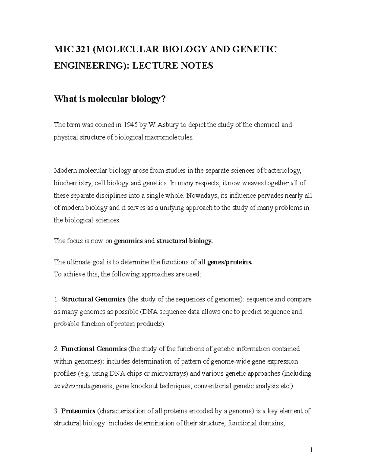 MIC 321 Lecture Notes MIC 321 (MOLECULAR BIOLOGY AND ENGINEERING) LECTURE NOTES What