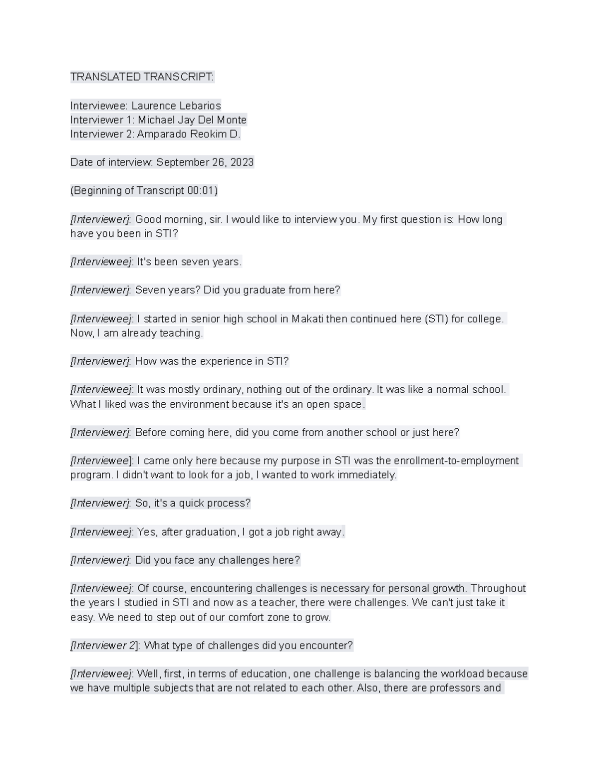 Translated Transcript - TRANSLATED TRANSCRIPT: Interviewee: Laurence ...