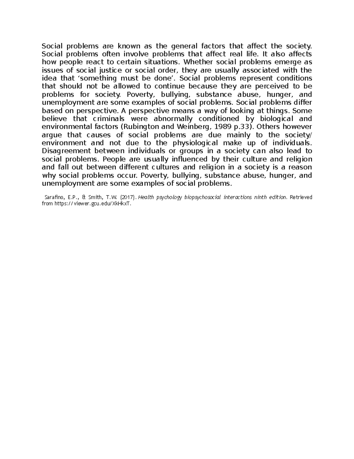 Hw help 10 - Social problems are known as the general factors that ...