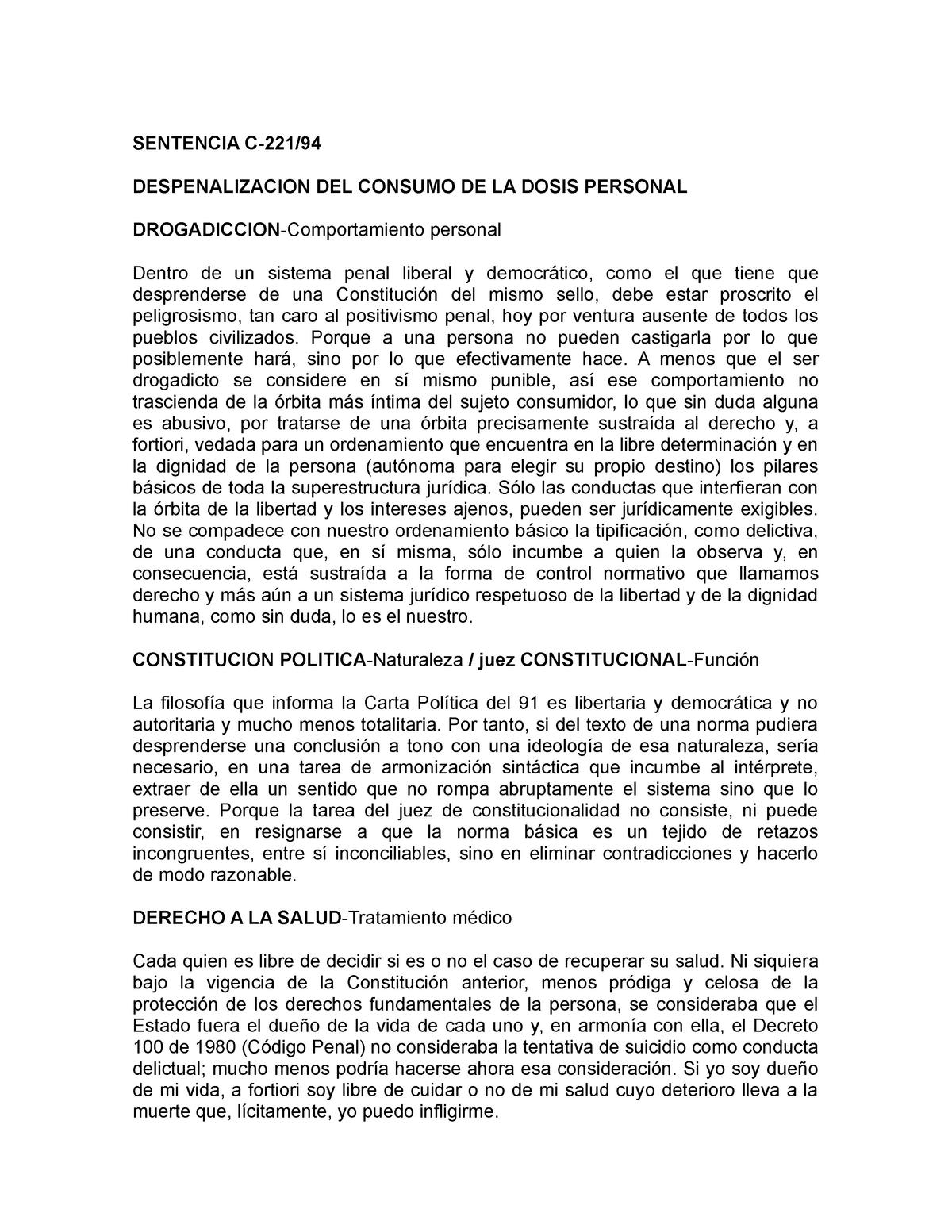 Resumen Sentencia C-221-94 - SENTENCIA DEL CONSUMO DE LA DOSIS De Un ...