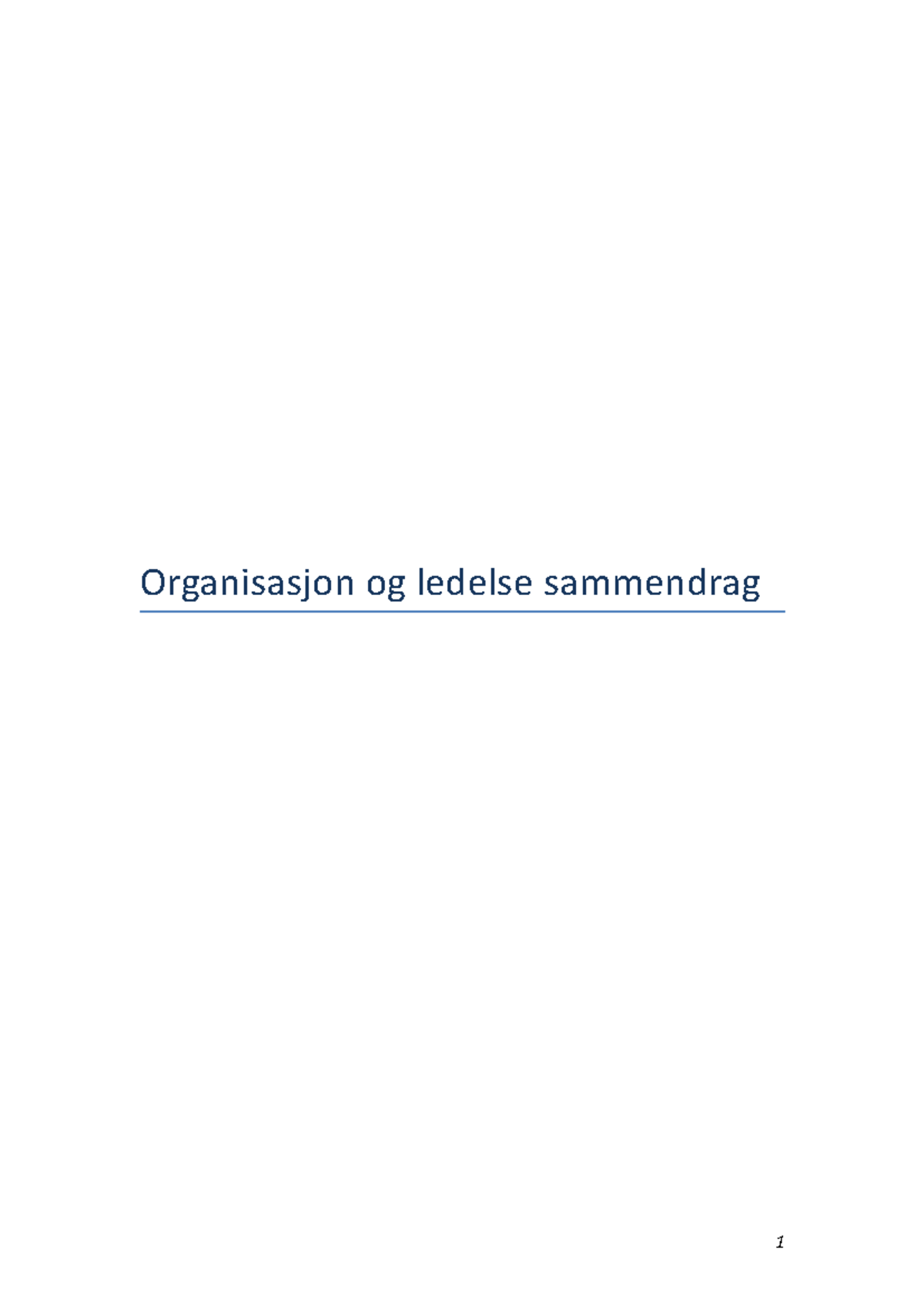 Organisasjon Og Ledelse Sammendrag - Organisasjon Og Ledelse Ideer ...