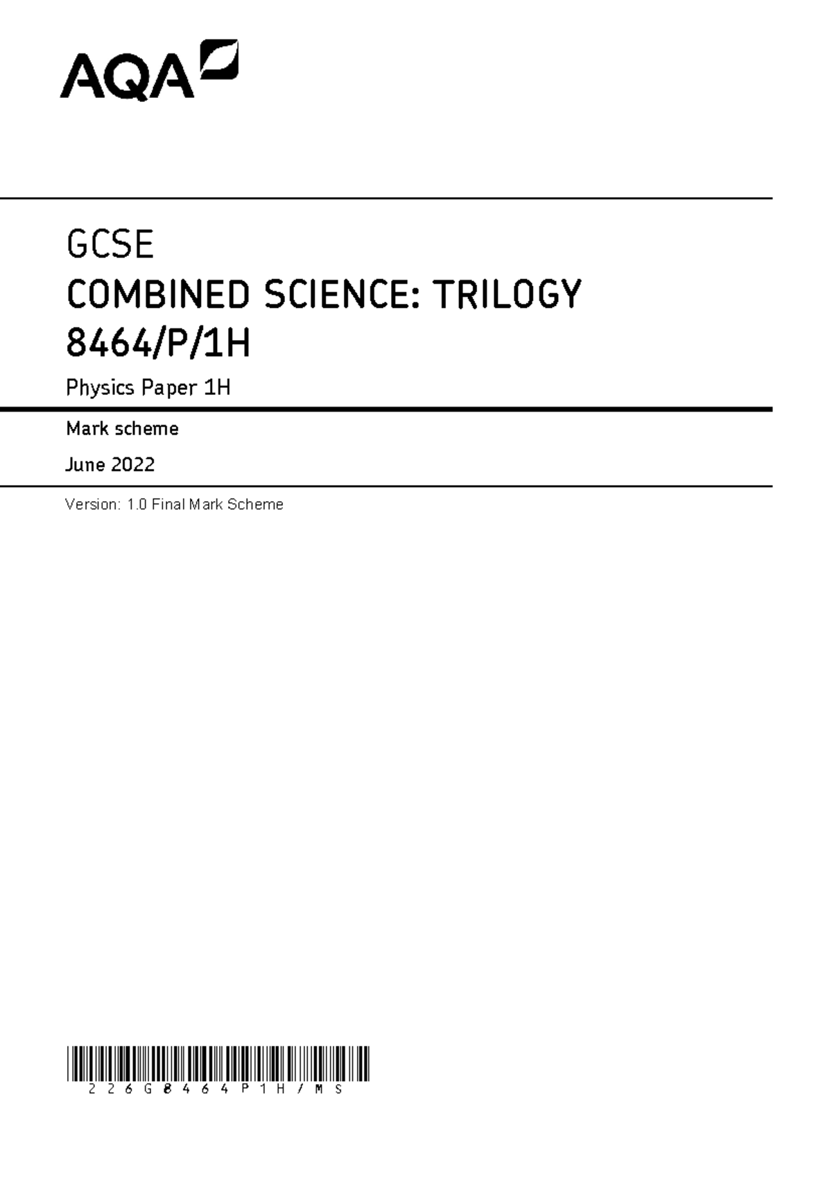 AQA GCSE Combined Science Trilogy Physics Higher Paper 1 June 2022 Mark ...