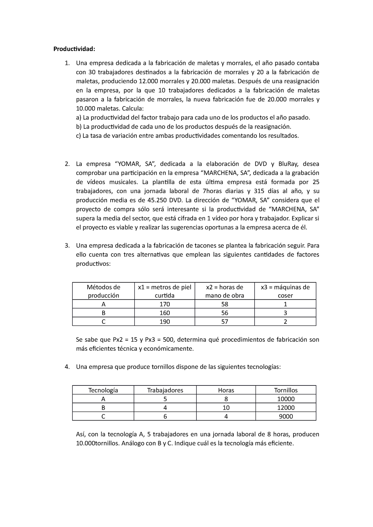 Ejercicios Productividad - Productividad: Una Empresa Dedicada A La ...