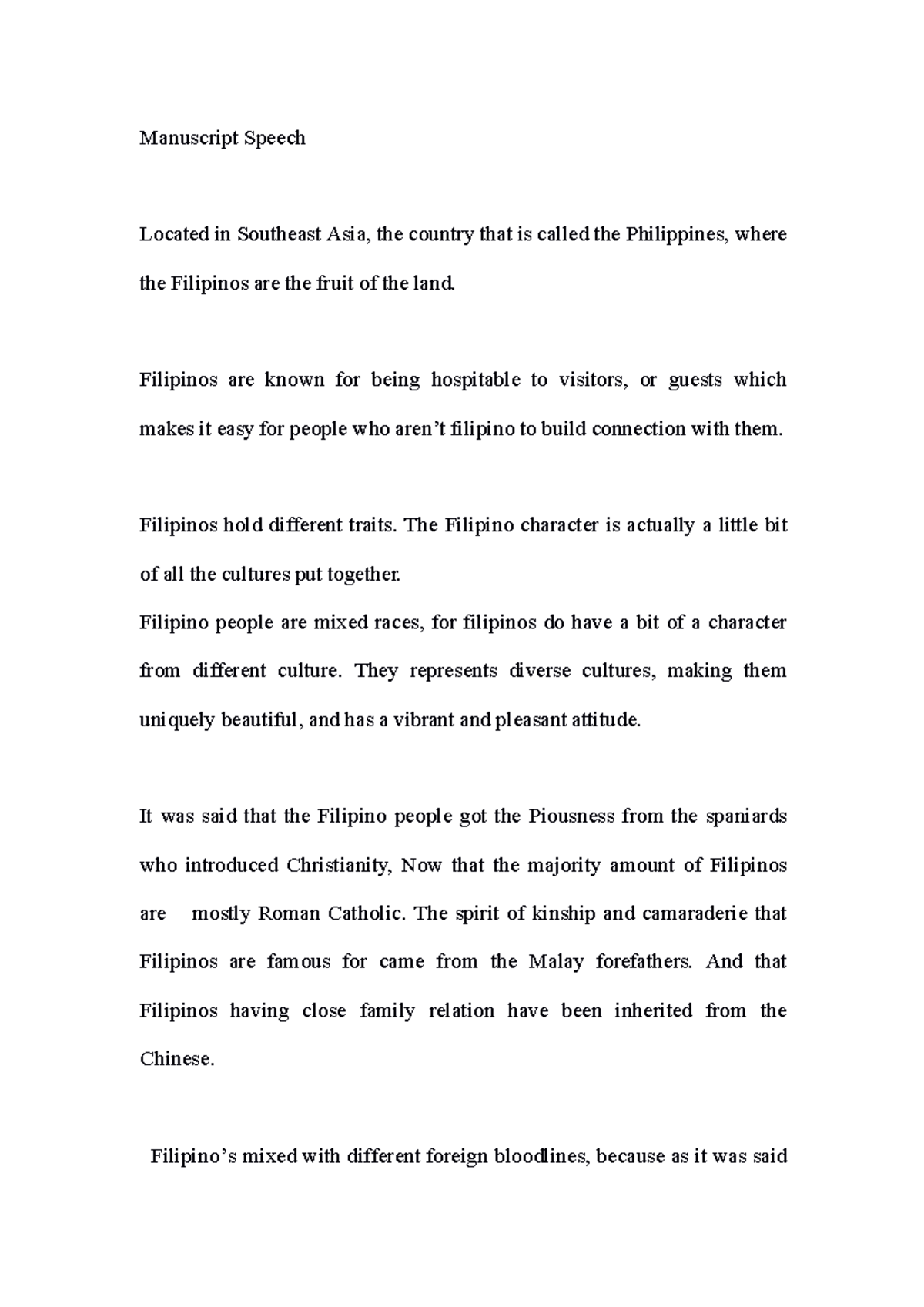 Manuscript-2 - Notes - Manuscript Speech Located in Southeast Asia, the ...